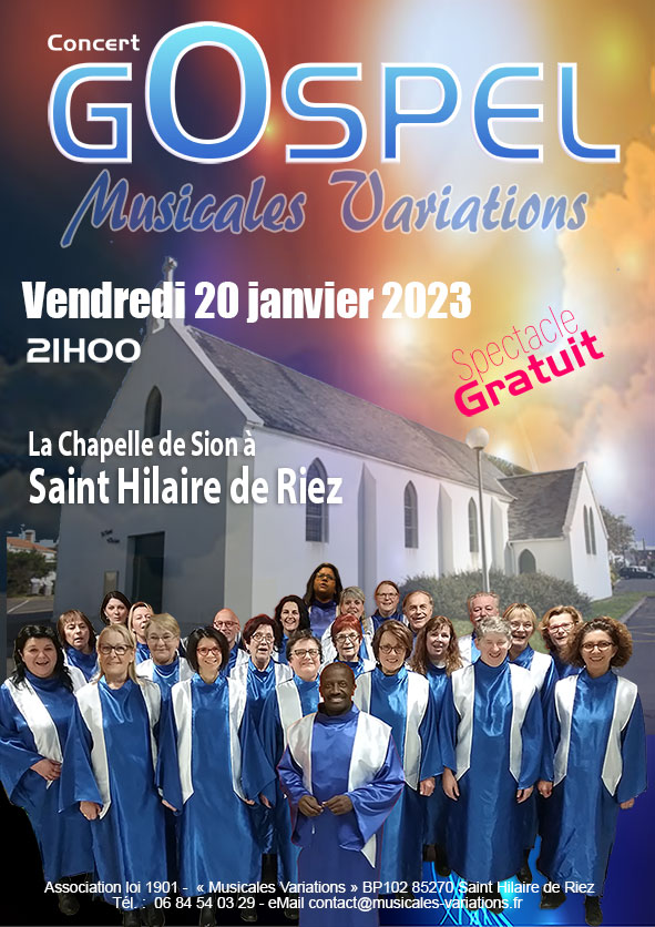 Musicales Variations Concert gospel à La Chapelle de Sion (Saint Hilaire de Riez 85270)  le 20/01/2023